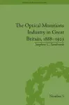 The Optical Munitions Industry in Great Britain, 1888–1923 cover