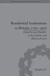 Residential Institutions in Britain, 1725–1970 cover