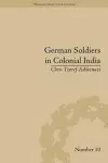 German Soldiers in Colonial India cover