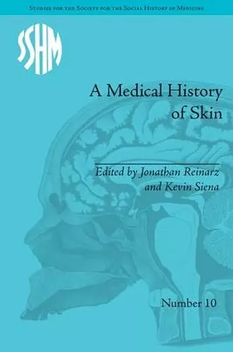 A Medical History of Skin cover