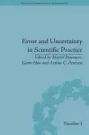 Error and Uncertainty in Scientific Practice cover