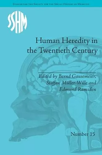 Human Heredity in the Twentieth Century cover