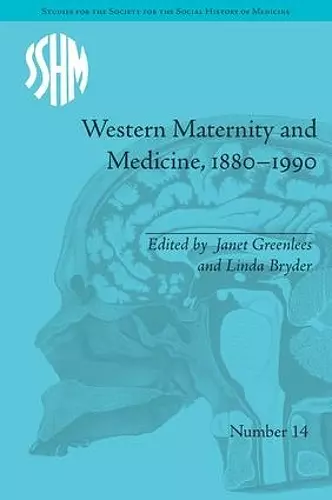 Western Maternity and Medicine, 1880-1990 cover