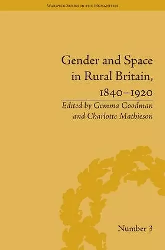 Gender and Space in Rural Britain, 1840–1920 cover