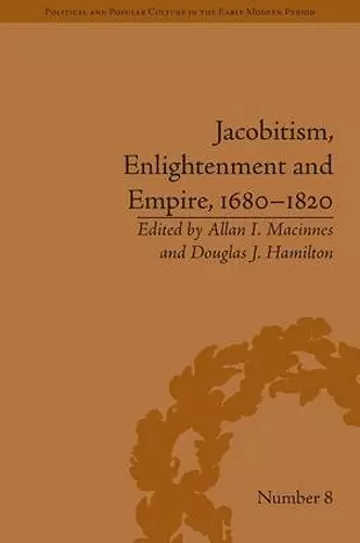 Jacobitism, Enlightenment and Empire, 1680–1820 cover