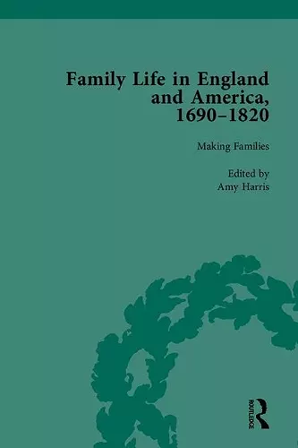 Family Life in England and America, 1690-1820 cover