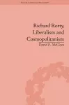 Richard Rorty, Liberalism and Cosmopolitanism cover