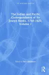 The Indian and Pacific Correspondence of Sir Joseph Banks, 1768-1820 (SET) cover