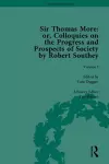 Sir Thomas More: or, Colloquies on the Progress and Prospects of Society, by Robert Southey cover