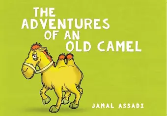 The Adventures of an Old Camel cover