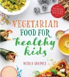 Vegetarian Food for Healthy Kids cover