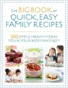 The Big Book of Quick, Easy Family Recipes cover