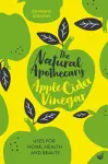 The Natural Apothecary: Apple Cider Vinegar cover