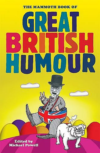 The Mammoth Book of Great British Humour cover