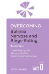 Overcoming Bulimia Nervosa and Binge Eating 3rd Edition cover