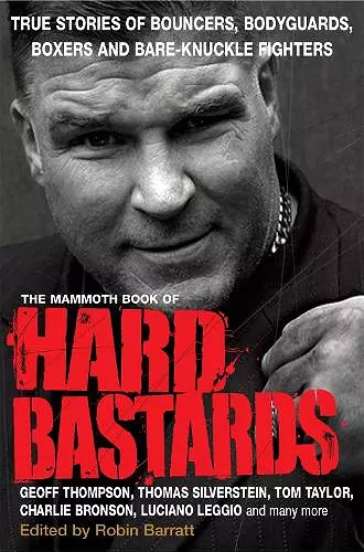 The Mammoth Book of Hard Bastards cover