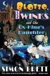 Blotto, Twinks and the Ex-King's Daughter cover