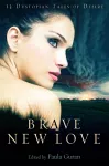 Brave New Love cover