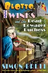 Blotto, Twinks and the Dead Dowager Duchess cover