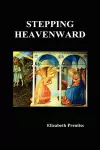 Stepping Heavenward cover