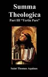 SUMMA THEOLOGICA Tertia Pars, (Third Part) cover