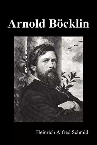 Arnold Böcklin (Illustrated Edition) cover