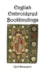 English Embroidered Bookbindings cover