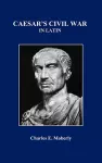 Caesar's Civil War in Latin cover