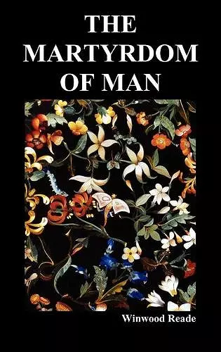 The Martyrdom of Man cover