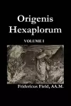 Origen Hexapla (Volume I) cover