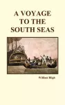 A Voyage to the South Seas (Hardback) cover