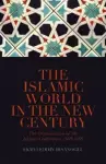 The Islamic World in the New Century cover