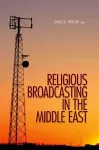 Religious Broadcasting  in the Middle East cover