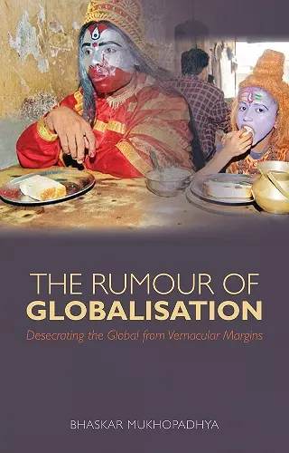 The Rumour of Globalisation cover