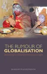 The Rumour of Globalisation cover