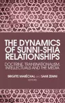 The Dynamics of Sunni-Shia Relationships cover