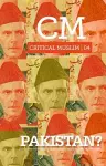 Critical Muslim 04: Pakistan? cover