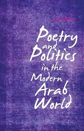 Poetry and Politics in the Modern Arab World cover