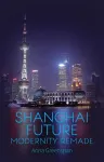 Shanghai Future cover