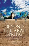 Beyond the Arab Spring cover