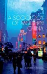 Sociology of Modern China cover