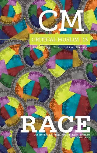 Critical Muslim 13: Race cover