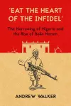 'Eat the Heart of the Infidel' cover
