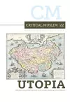 Critical Muslim 22: Utopia cover
