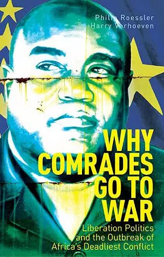 Why Comrades Go to War cover