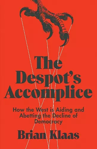 The Despot's Accomplice cover