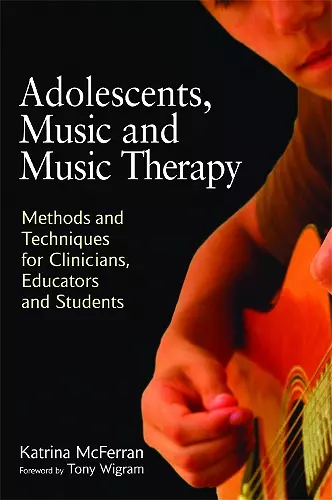 Adolescents, Music and Music Therapy cover