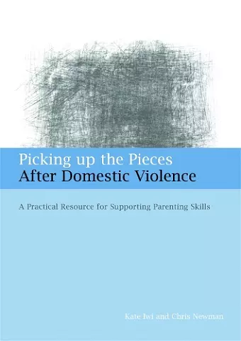 Picking up the Pieces After Domestic Violence cover