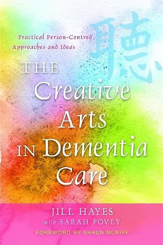 The Creative Arts in Dementia Care cover