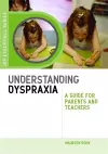 Understanding Dyspraxia cover